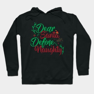 Dear Santa Christmas Hoodie